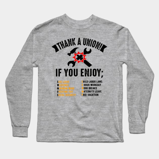 Thank a Union Long Sleeve T-Shirt by Voices of Labor